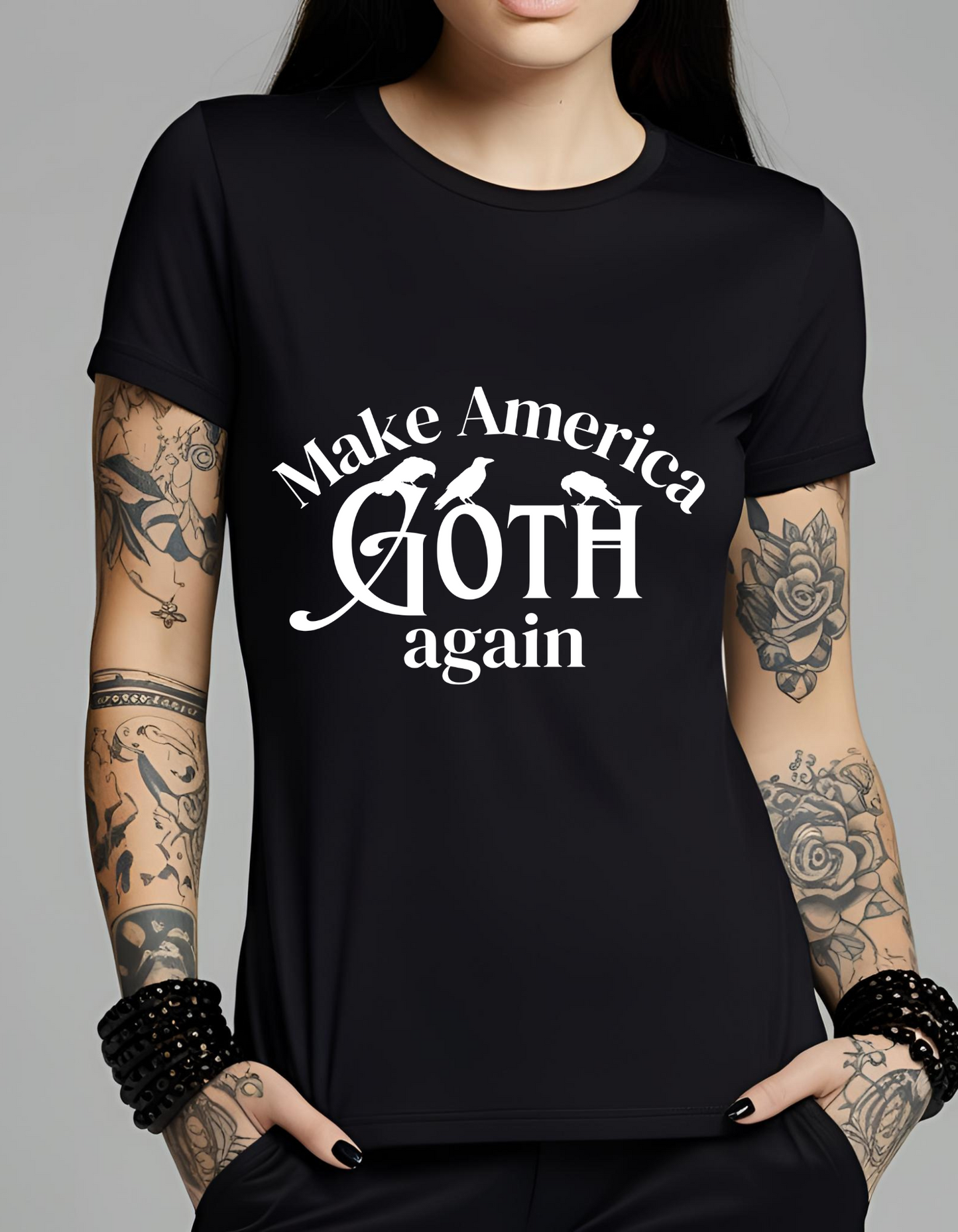 Make America GOTH again T Shirt