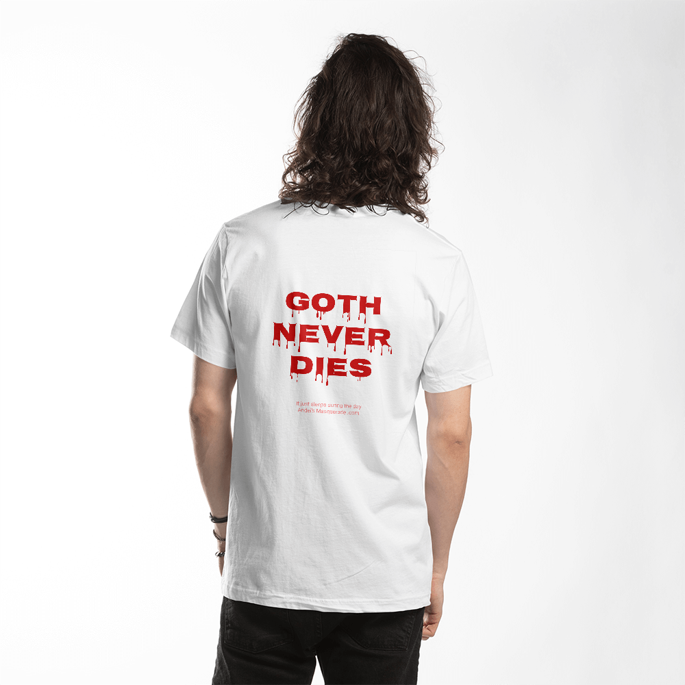 T-Shirt - Goth Never Dies - Unisex T-shirt